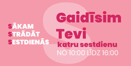 Sākam strādāt sestdienās