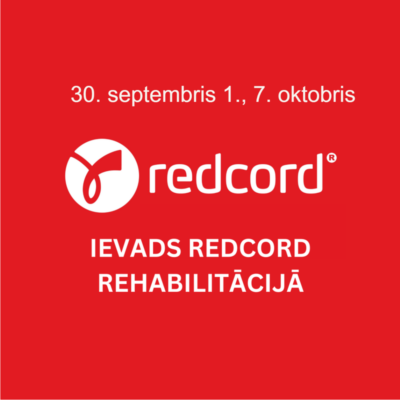 REDCORD rehabilitācijas kursi | 30. septembris 1., 7. oktobris