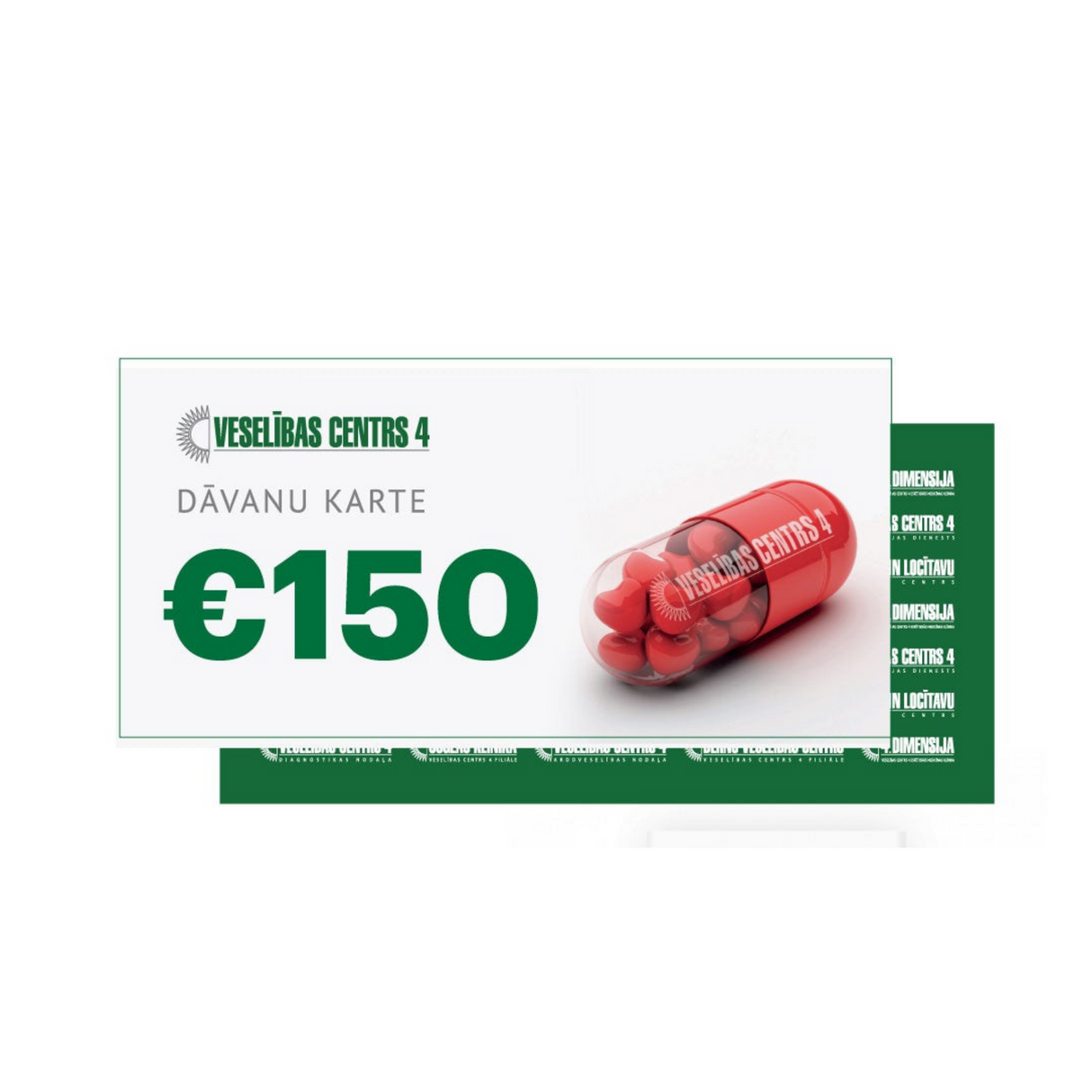 "Veselības centrs 4" Gift card worth 150 Eur